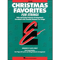 Hal Leonard Christmas Favorites Violin Essential Elements Standard